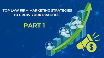 Top law firm marketing strategies