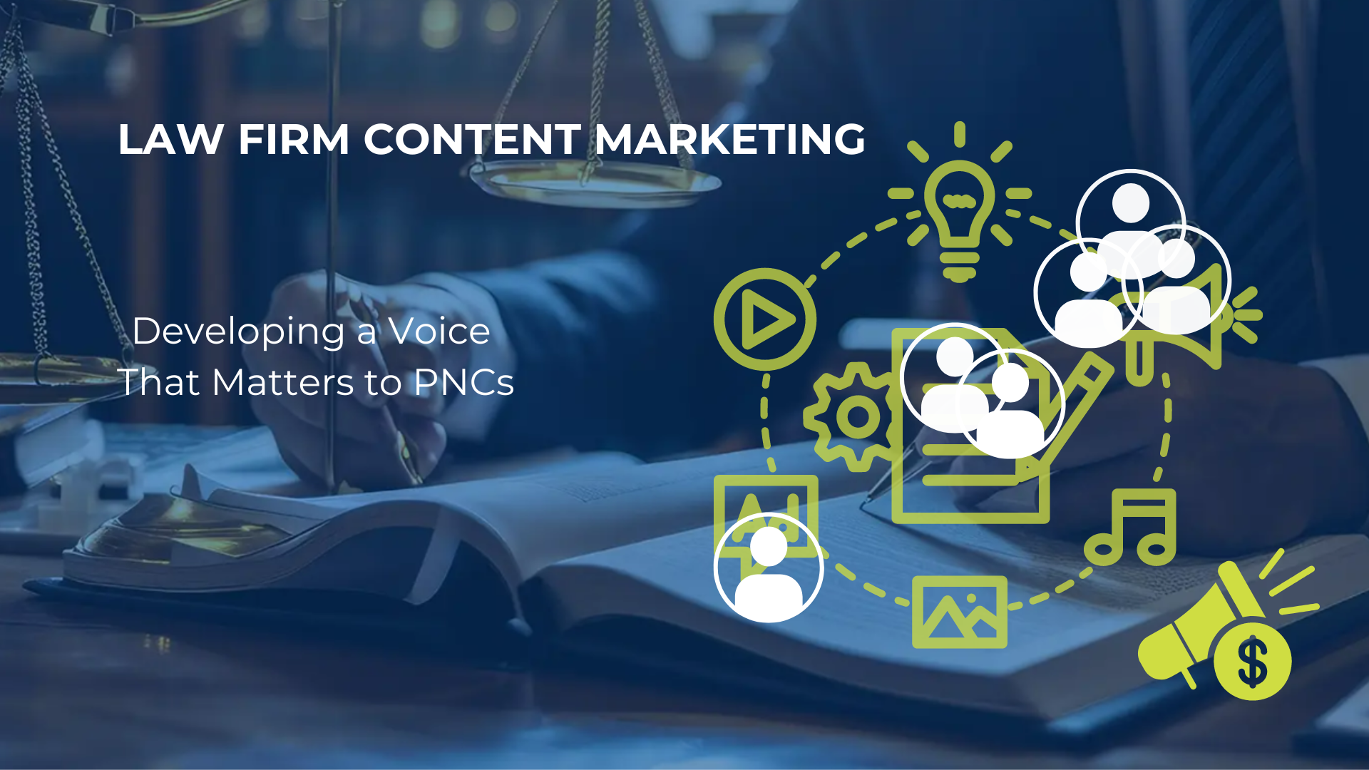 Law Firm Content Marketing: Attract More Clients & Become a Legal Authority